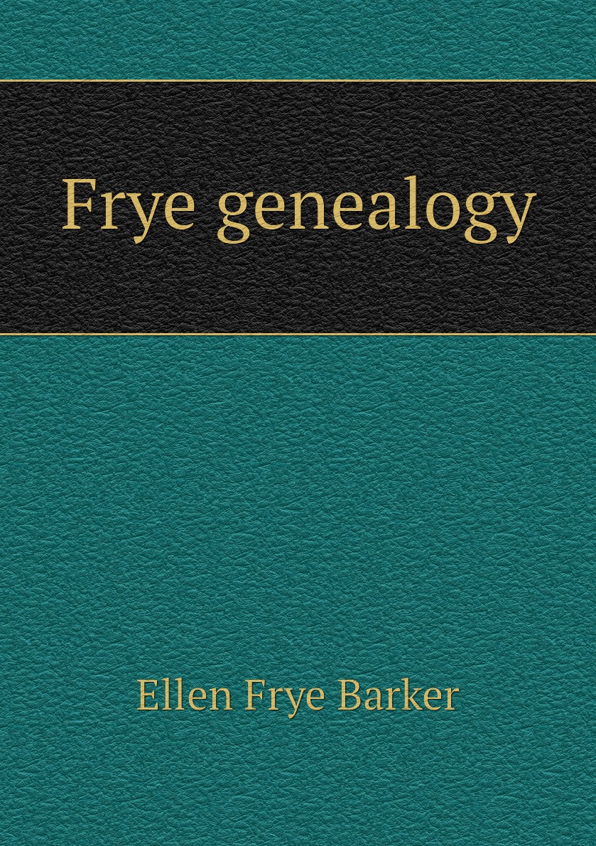 

Frye genealogy