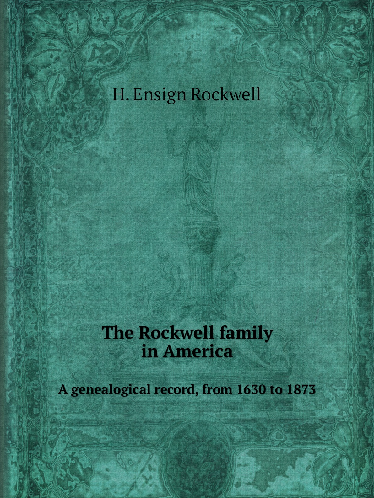 

The Rockwell family in America