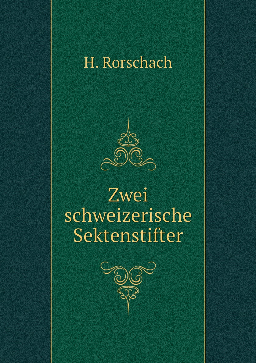 

Zwei schweizerische Sektenstifter