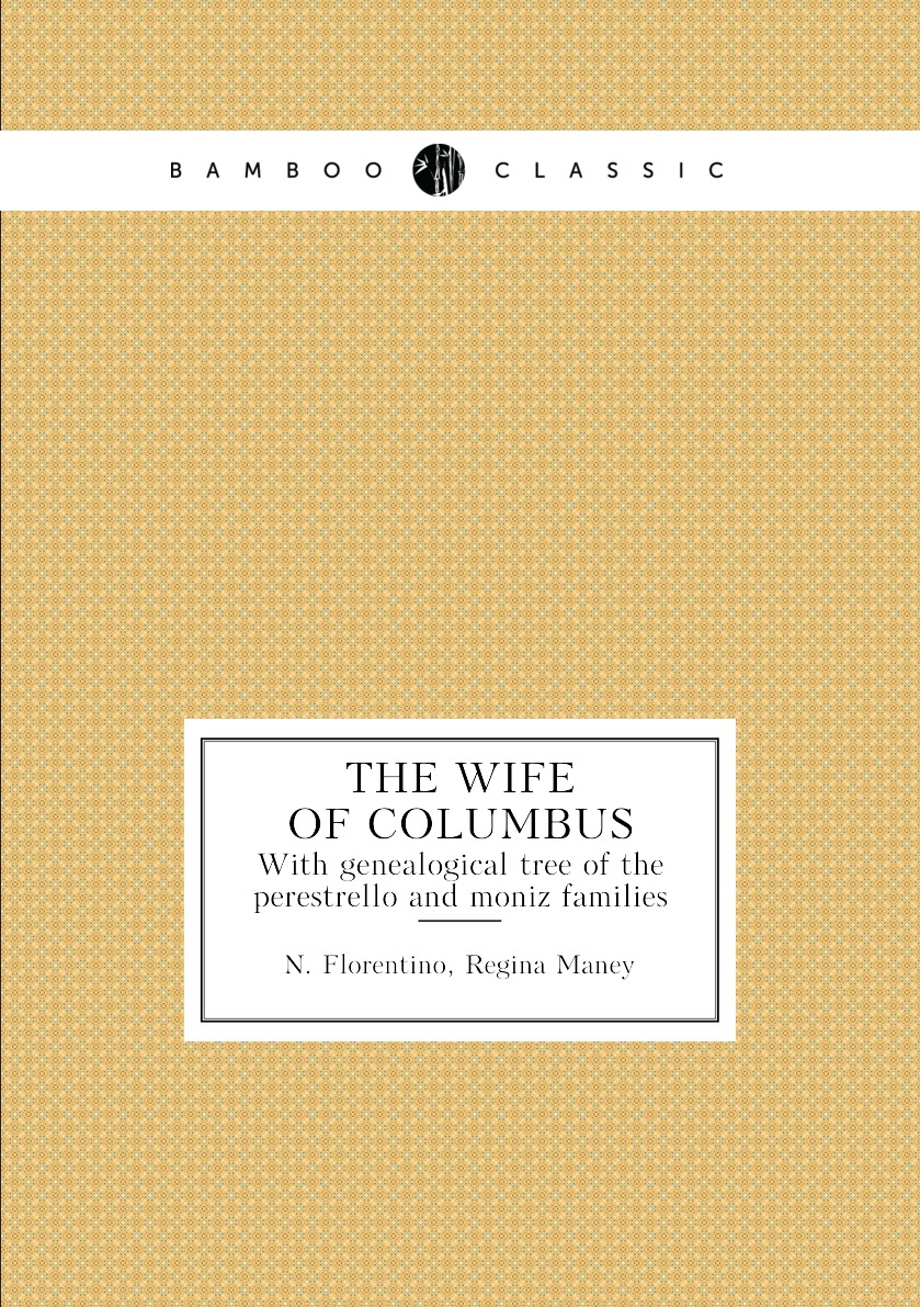 

The wife of Columbus