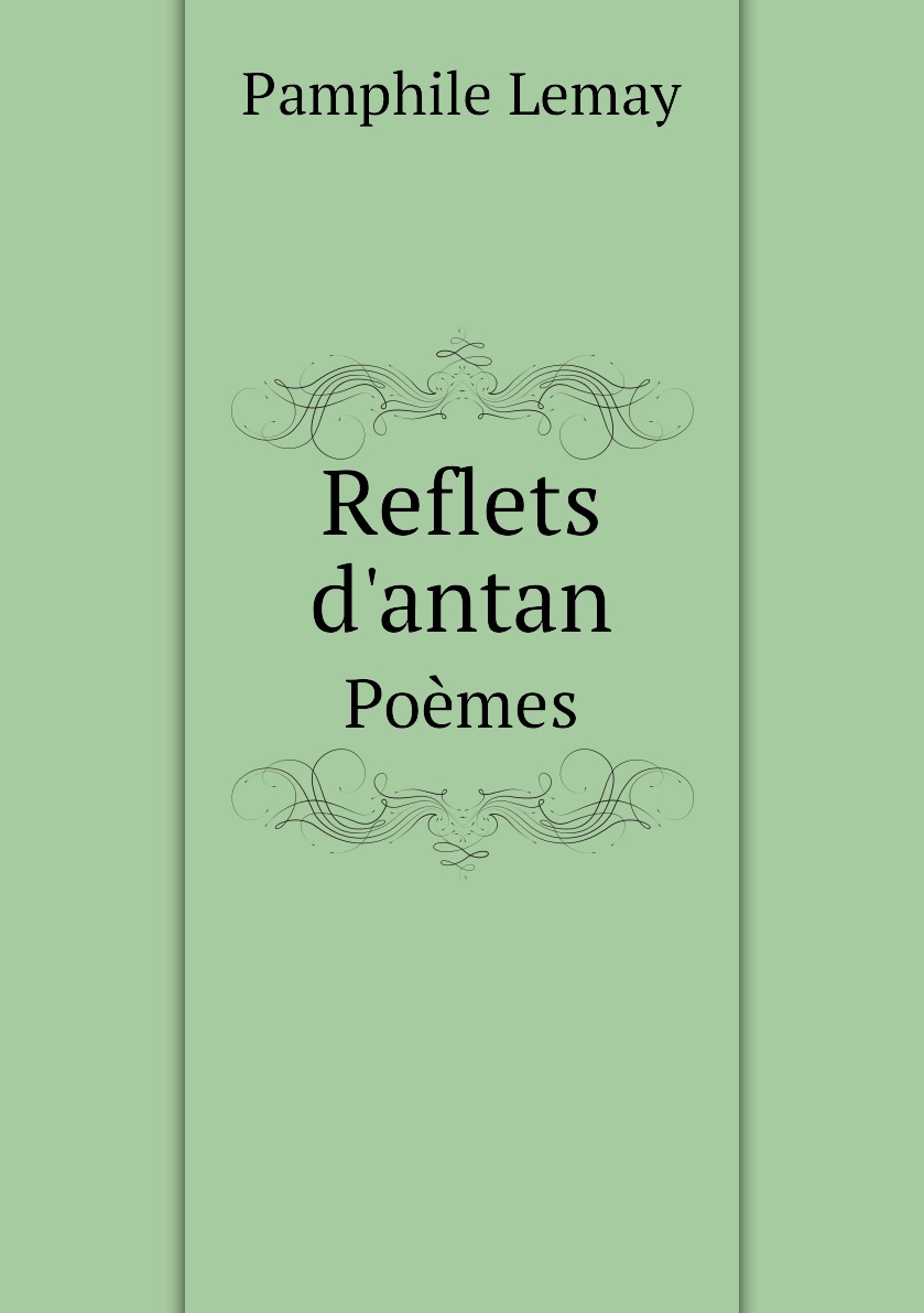 

Reflets d'antan