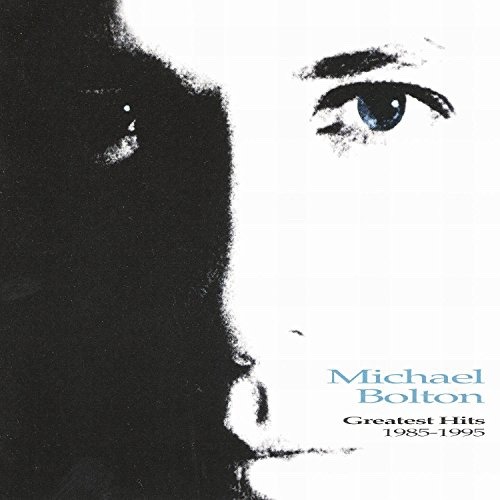 

Bolton Michael Greatest Hits 1985-1995