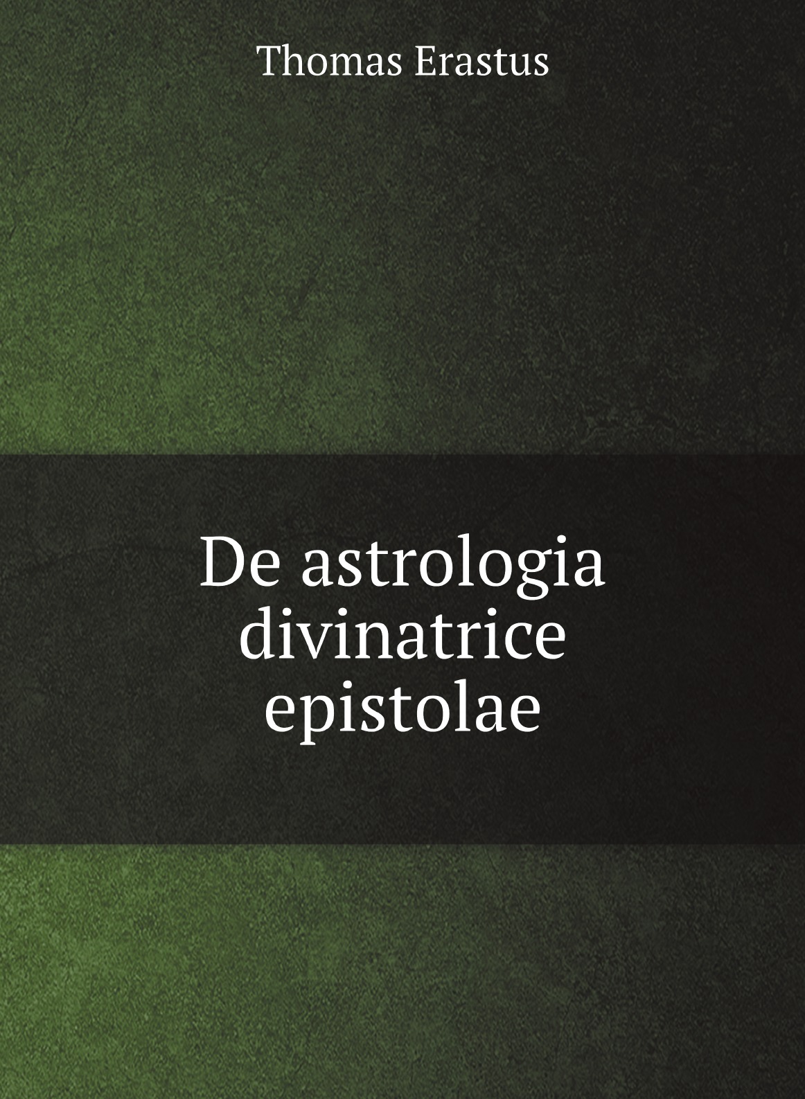 

De astrologia divinatrice epistolae