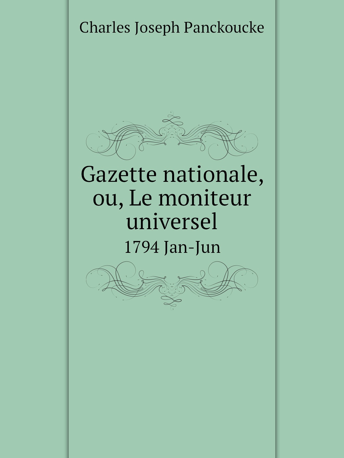 

Gazette nationale, ou, Le moniteur universel