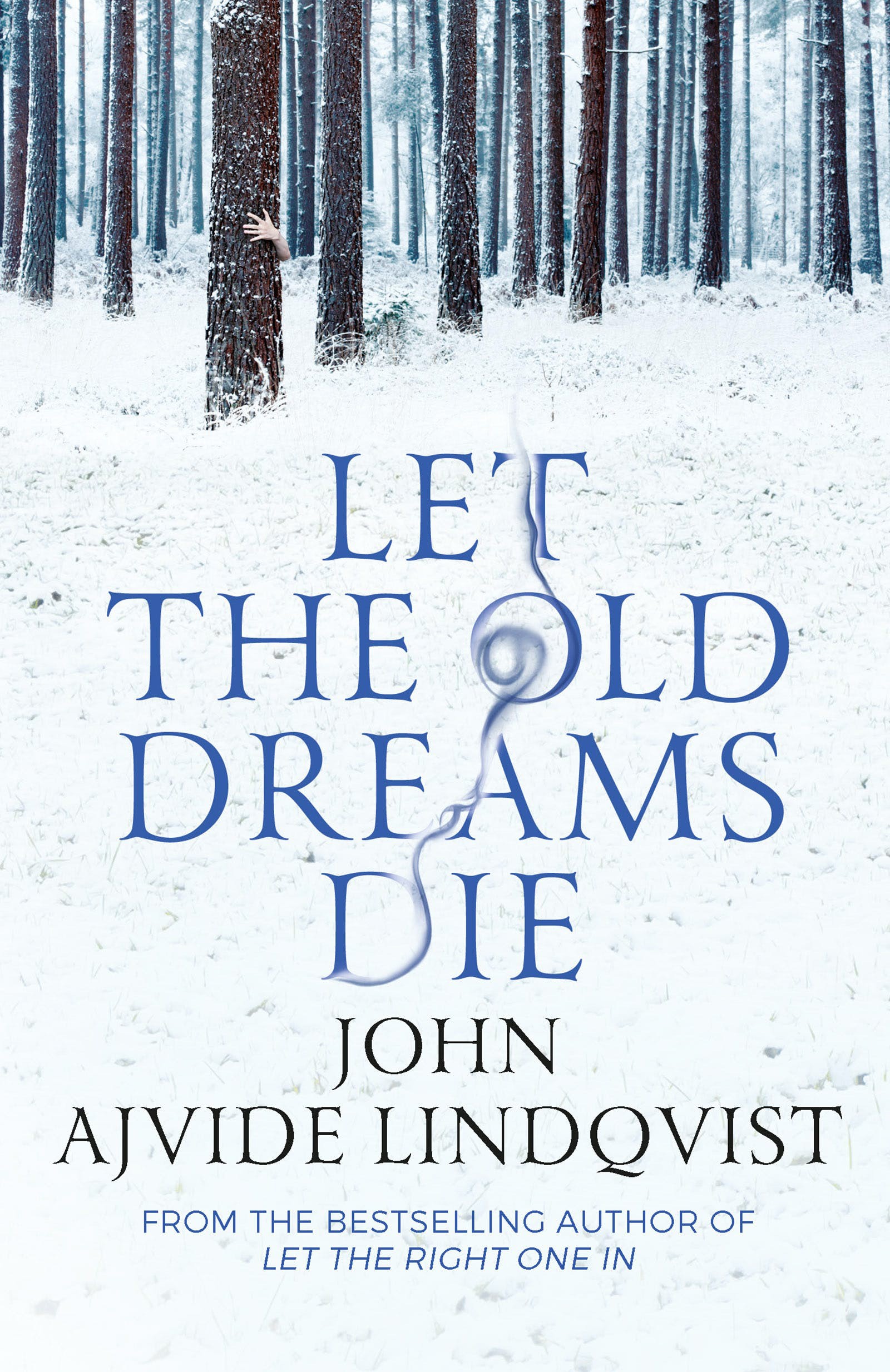 

Let the Old Dreams Die