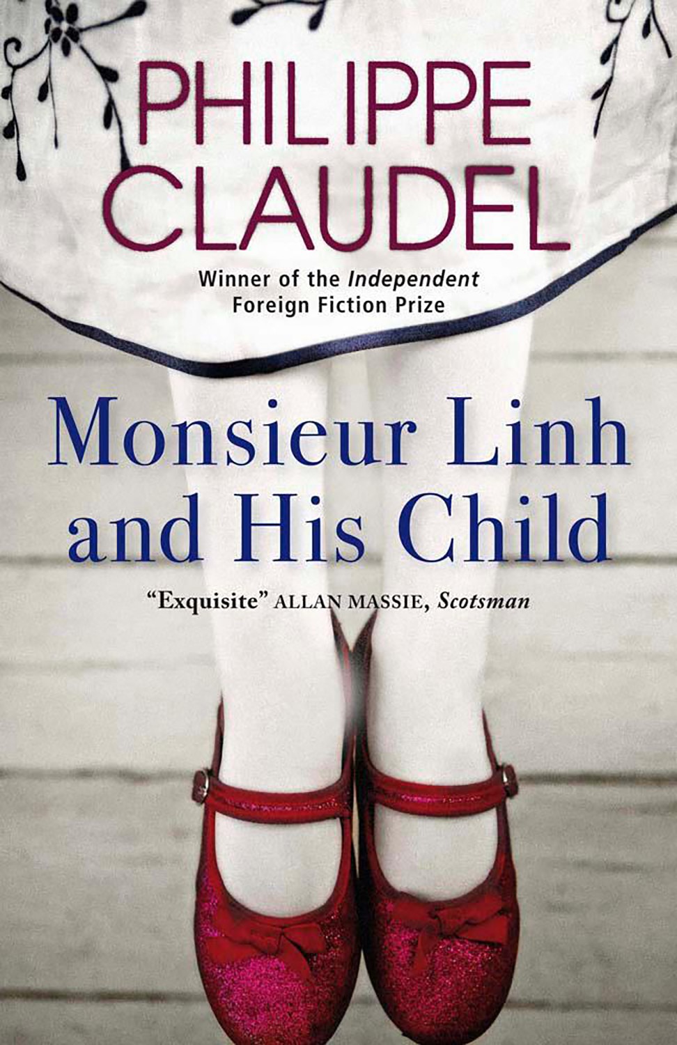 

Monsieur Linh and His Child