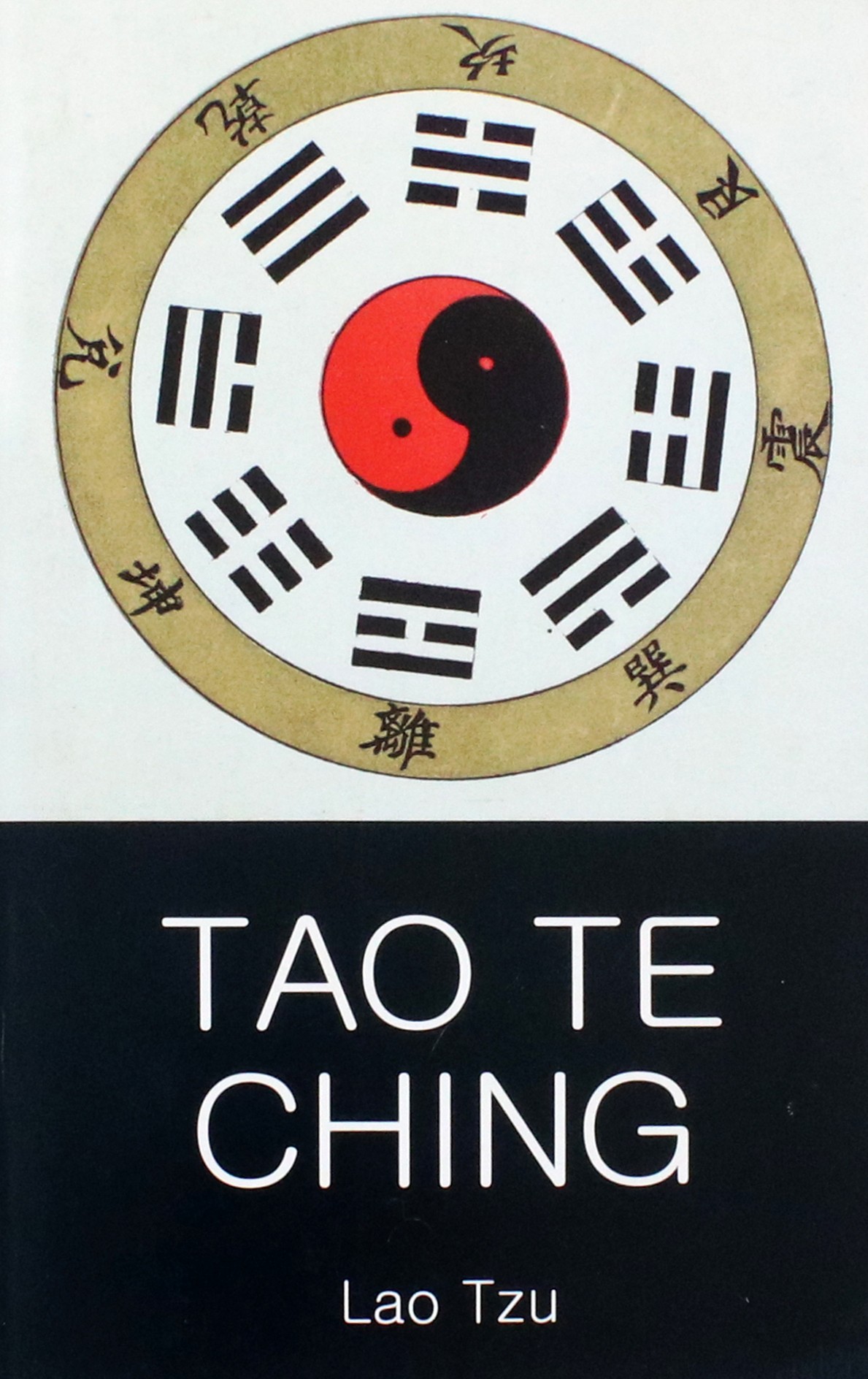 

Tao Te Ching