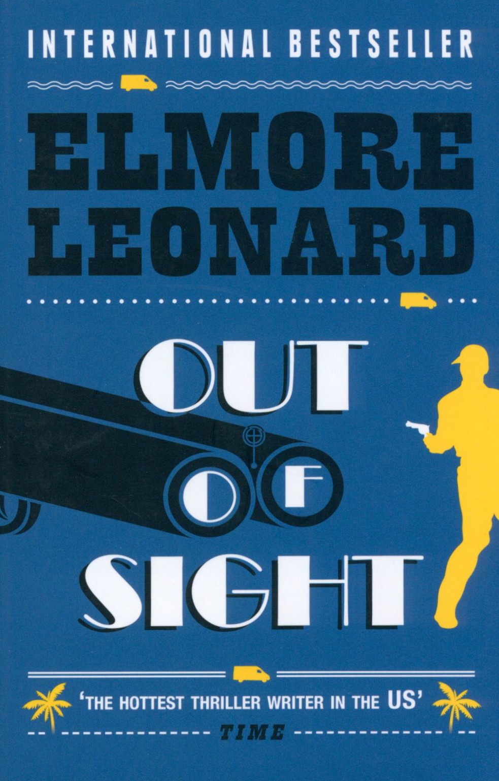 

Out of Sight