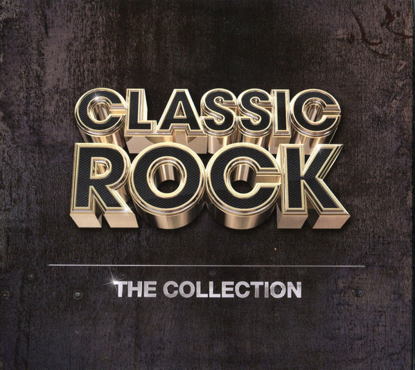 

Various Artists Classic Rock - The Collection