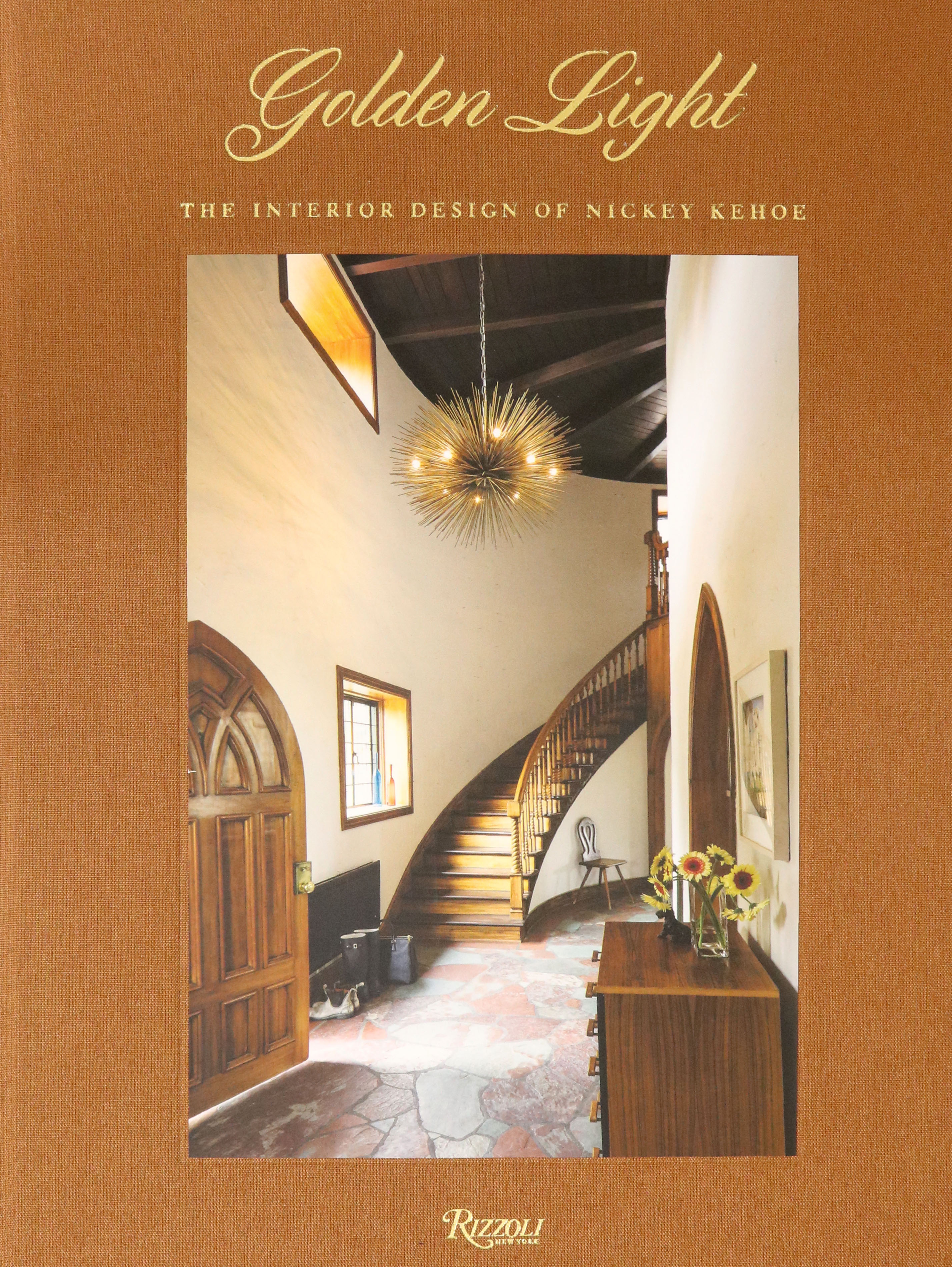 

Golden Light The Interior Design of Nickey Kehoe