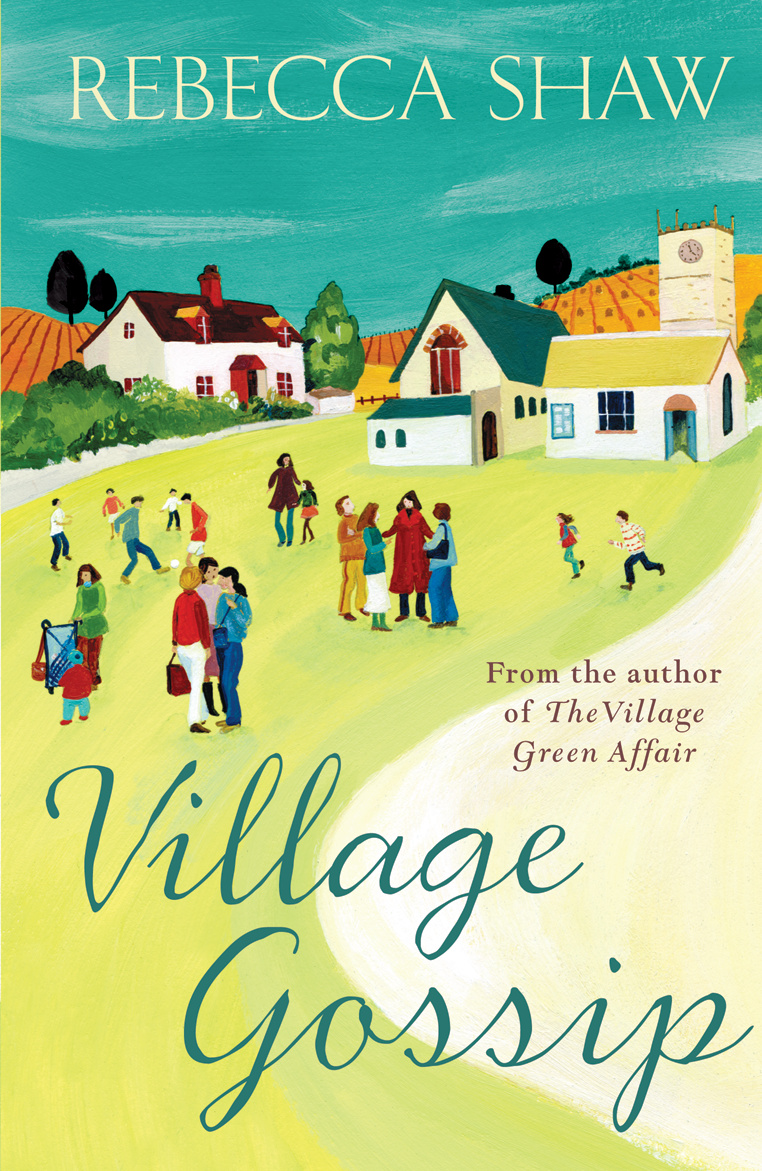 

Village Gossip