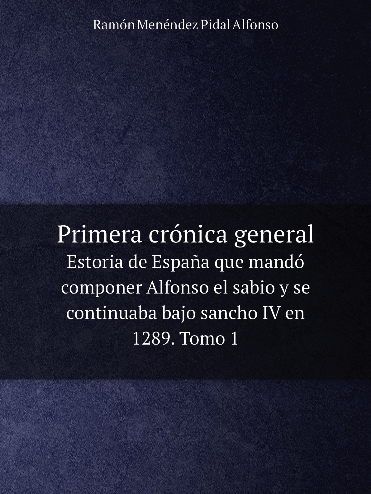 

Primera cronica general