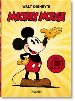 фото Taschen: walt disney's mickey mouse. the ultimate history - 40th anniversary edition