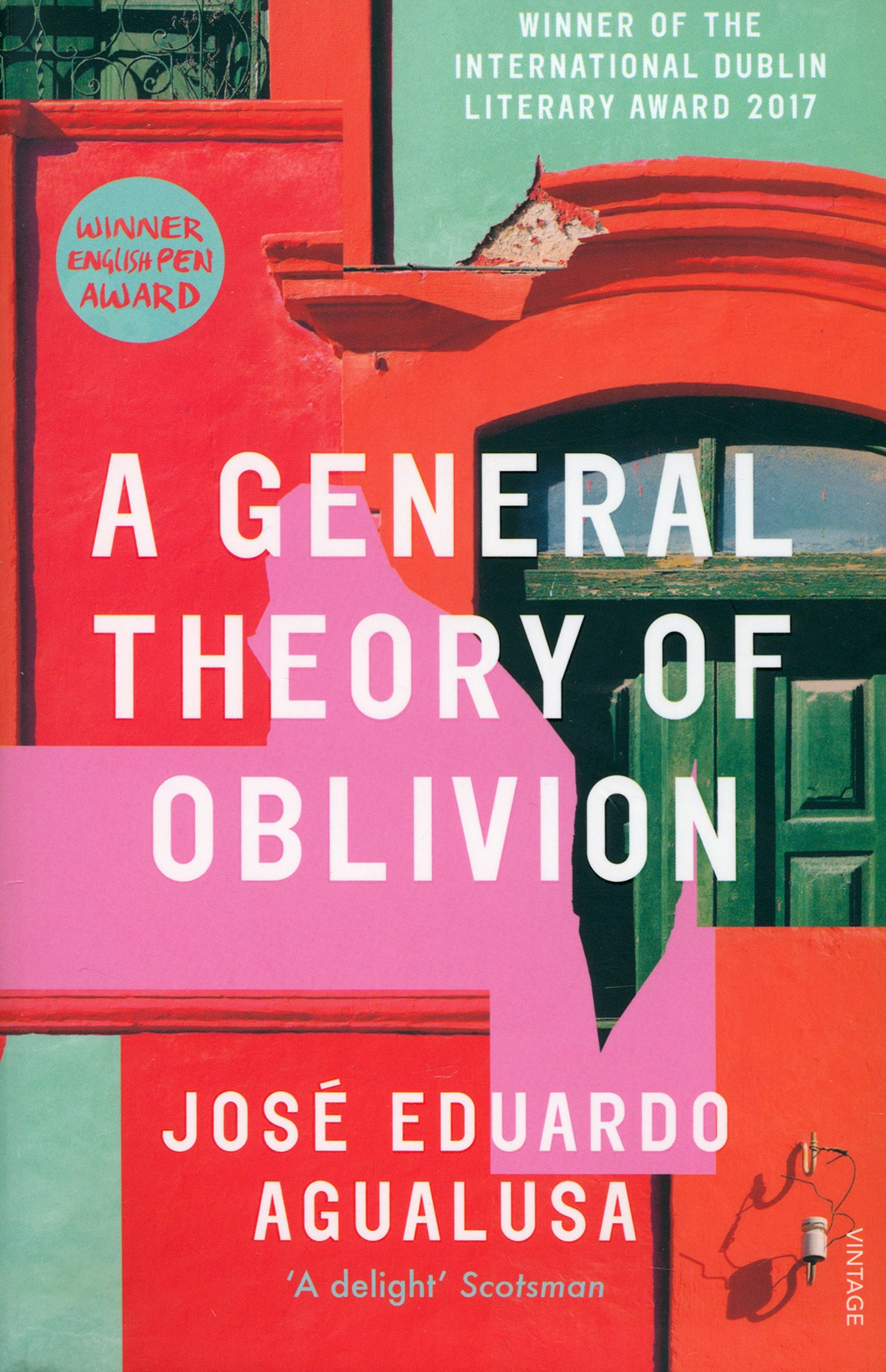 

A General Theory of Oblivion