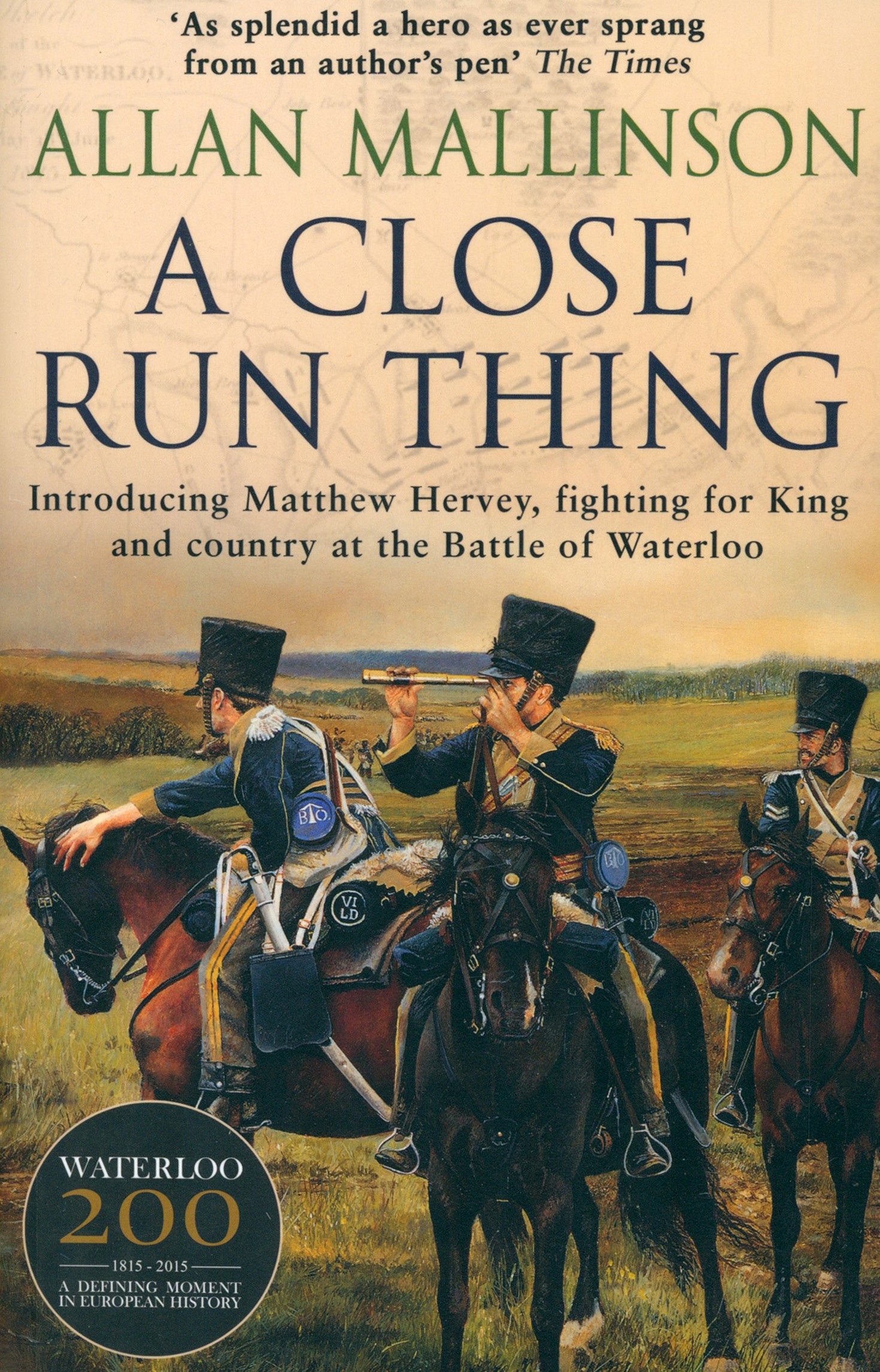 

A Close Run Thing