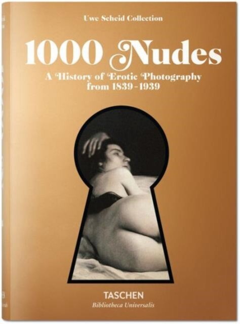 фото Taschen: 1000 nudes. a history of erotic photography from 1839-1939 (bu)