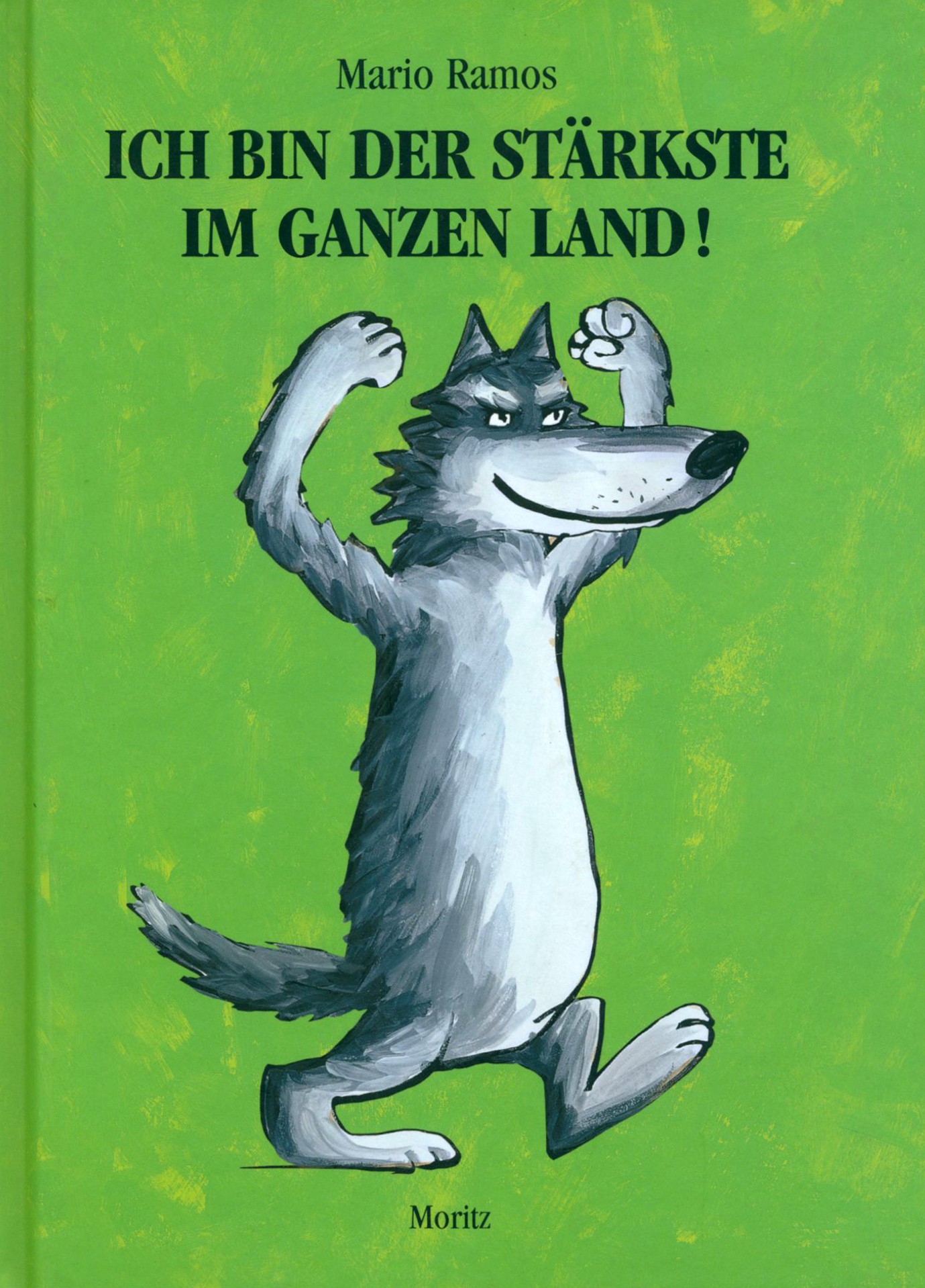 

Ich bin der Strkste im ganzen Land