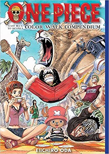 

ODA, EIICHIRO: One Piece Color Walk Compendium: East Blue to Skypiea