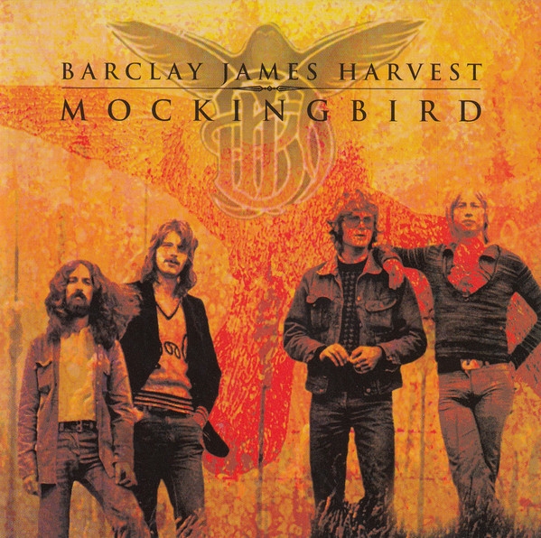 

Barclay James Harvest Mockingbird