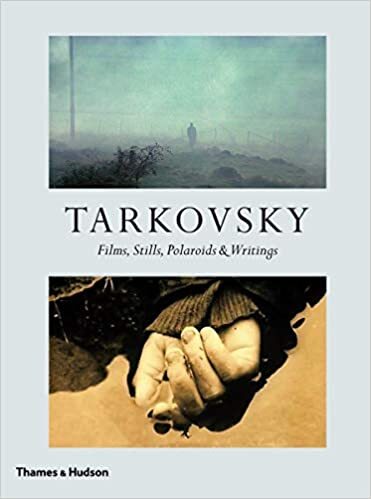 

THAMES & HUDSON: Tarkovsky. Films, Stills, Polaroids & Writings