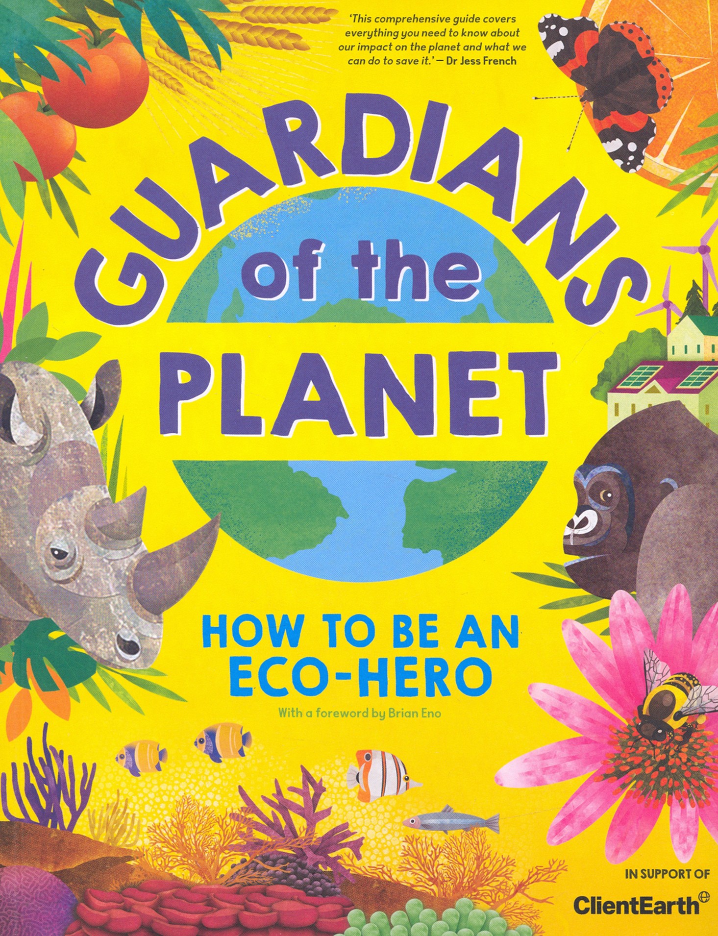 

Guardians of the Planet How to be an Eco-Hero