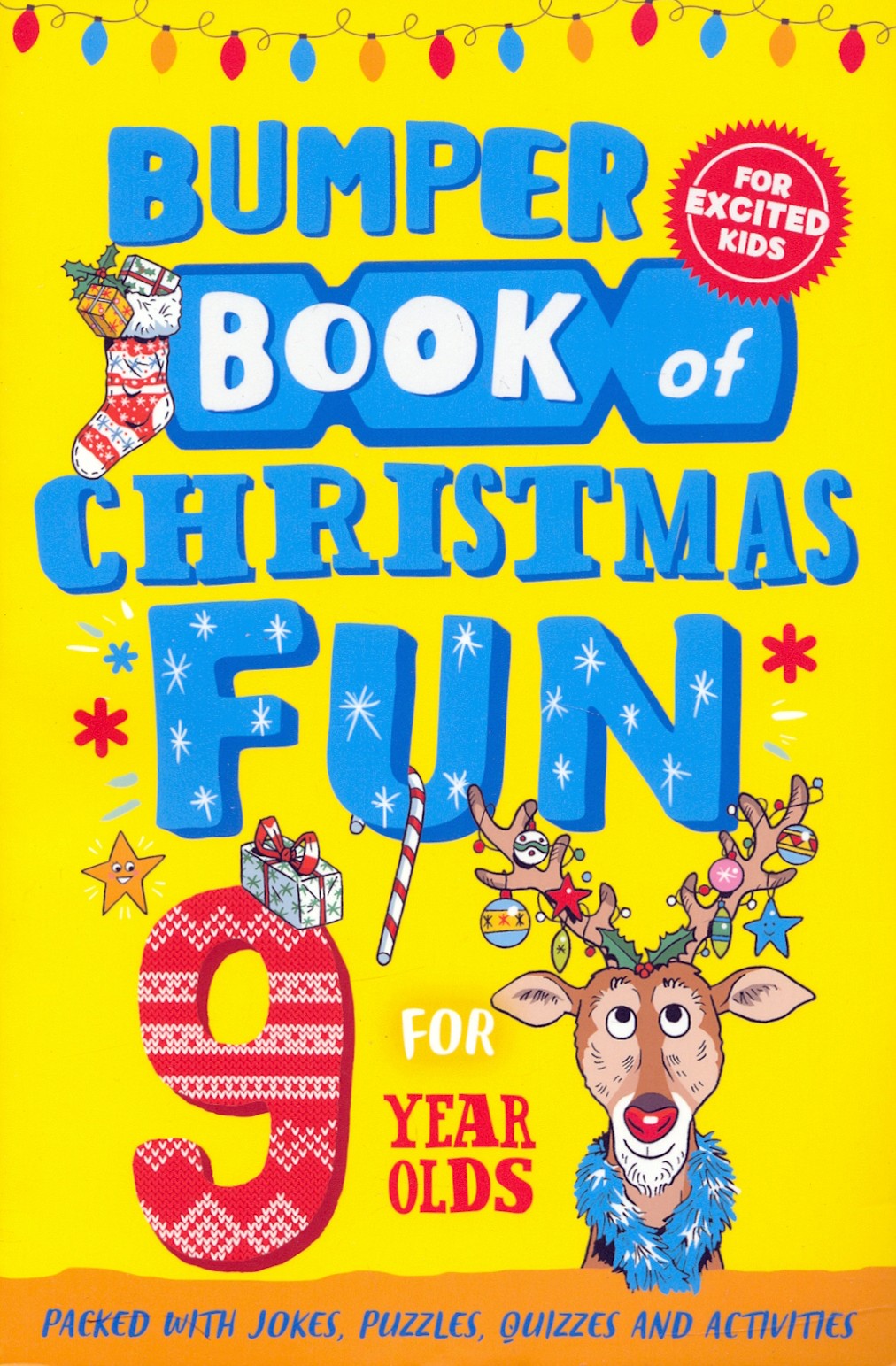 

Bumper Book of Christmas Fun for 9 Year Olds