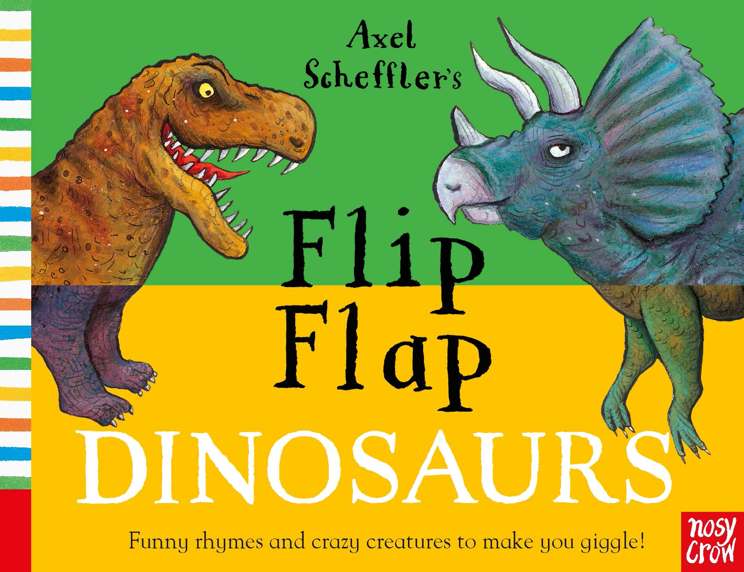 

Axel Schefflers Flip Flap Dinosaurs