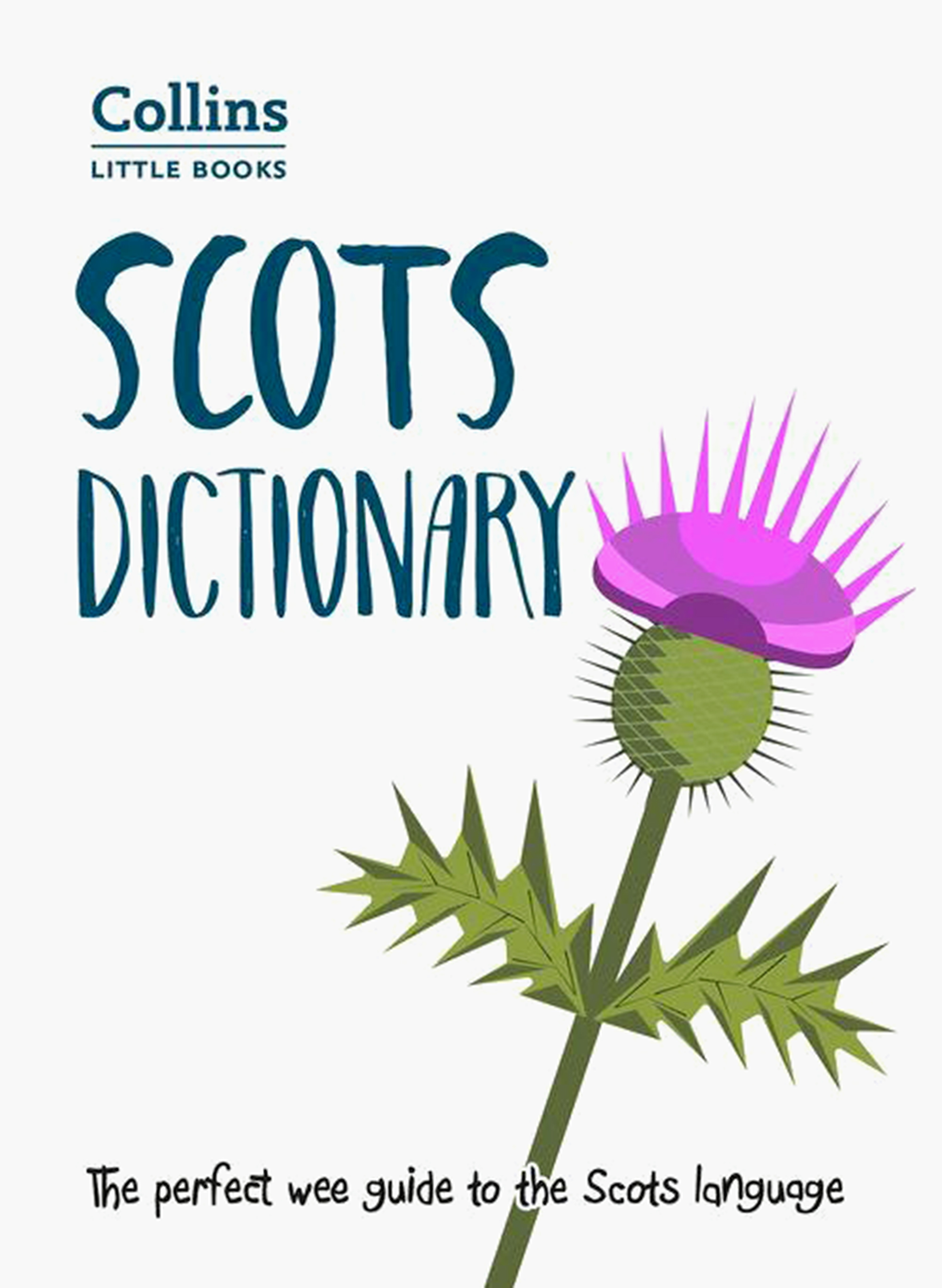 

Scots Dictionary The Perfect Wee Guide to the Scots Language