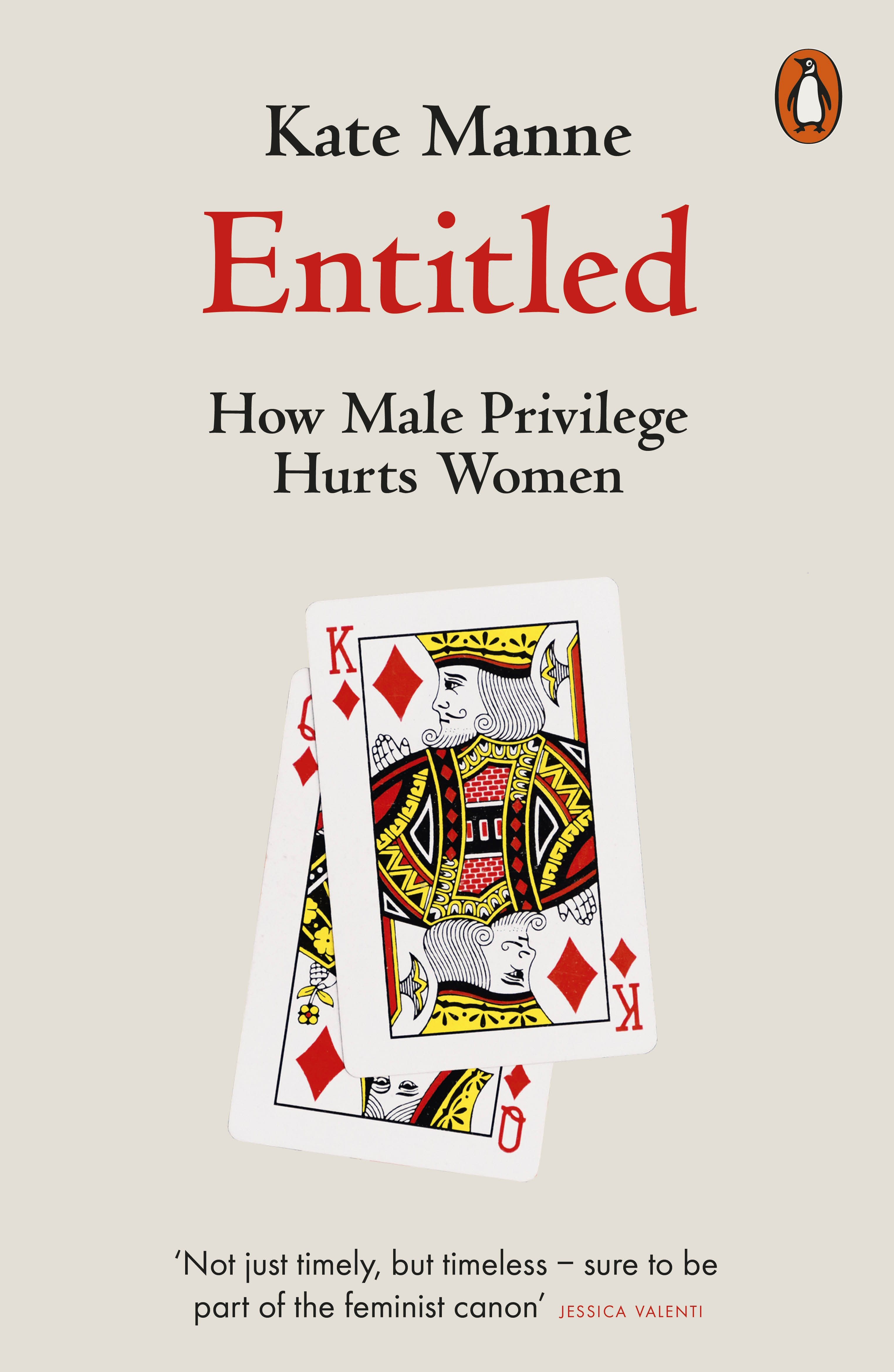 

Entitled How Male Privilege Hurts Women