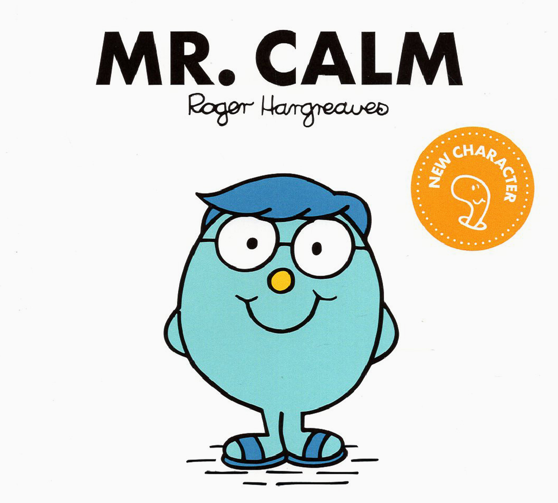 

Mr Calm