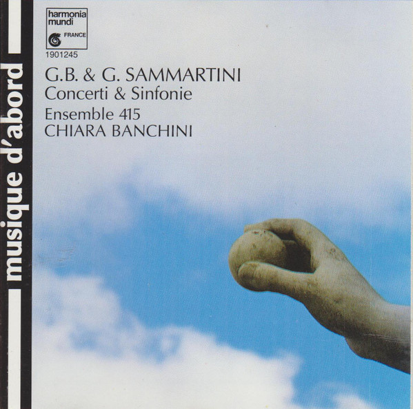 

Giovanni Battista & Giuseppe Sammartini: Concerti & Sinfonie, 1 CD