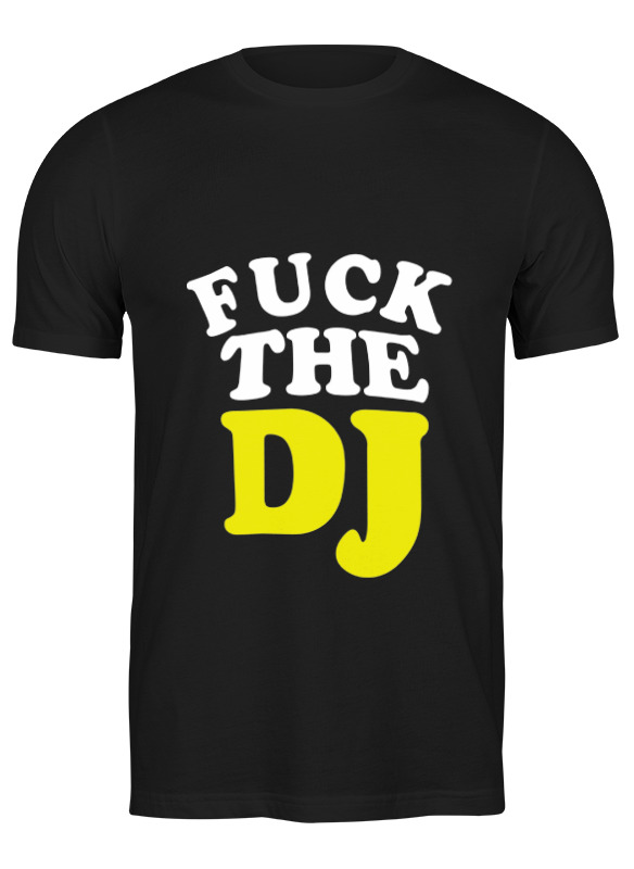 

Футболка мужская Printio Fuck the dj черная M, Черный, Fuck the dj