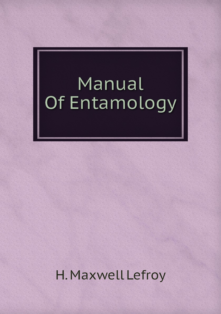 

Manual Of Entamology