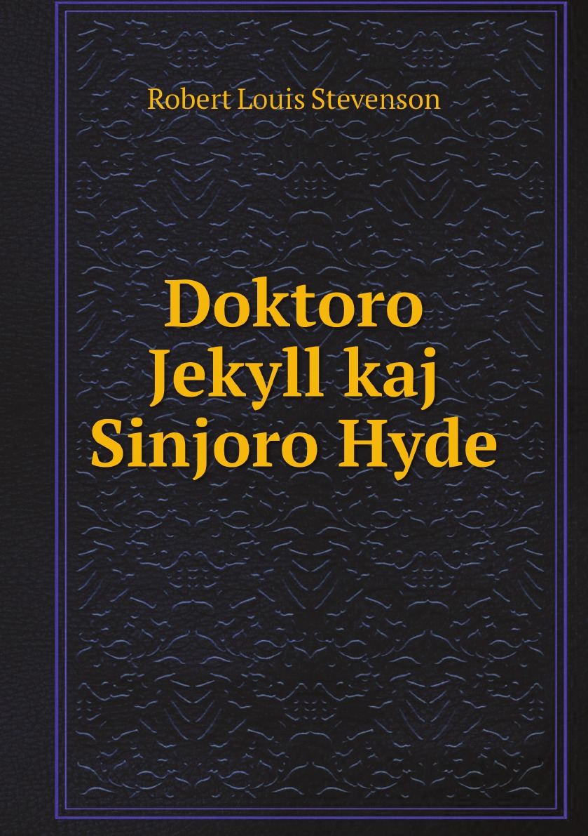 

Doktoro Jekyll kaj Sinjoro Hyde