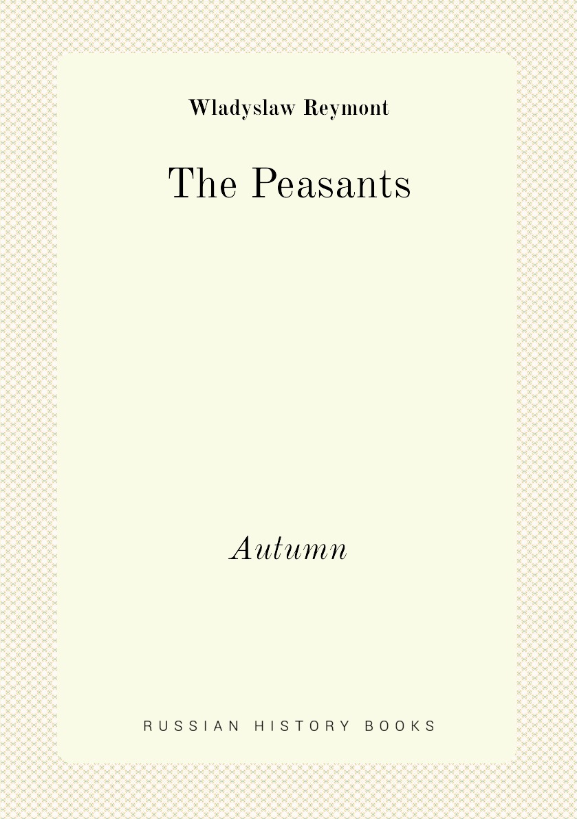 

The Peasants: Autumn