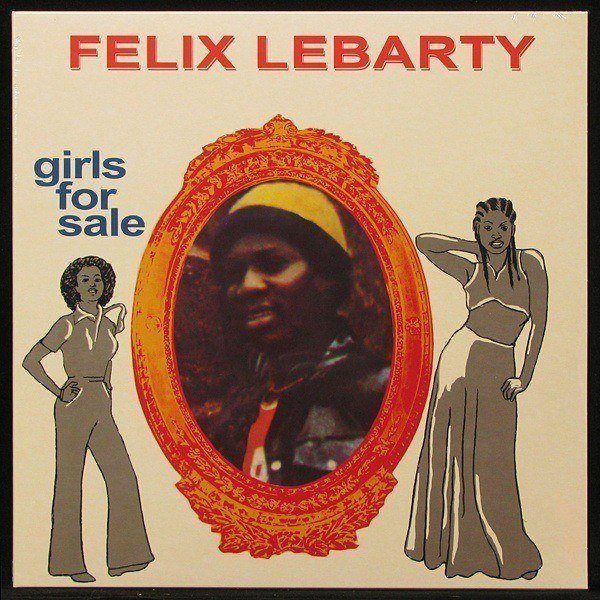 

Felix Lebarty - Girls For Sale (LP)