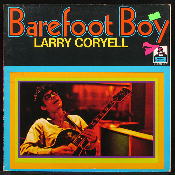 

Larry Coryell - Barefoot Boy (LP)