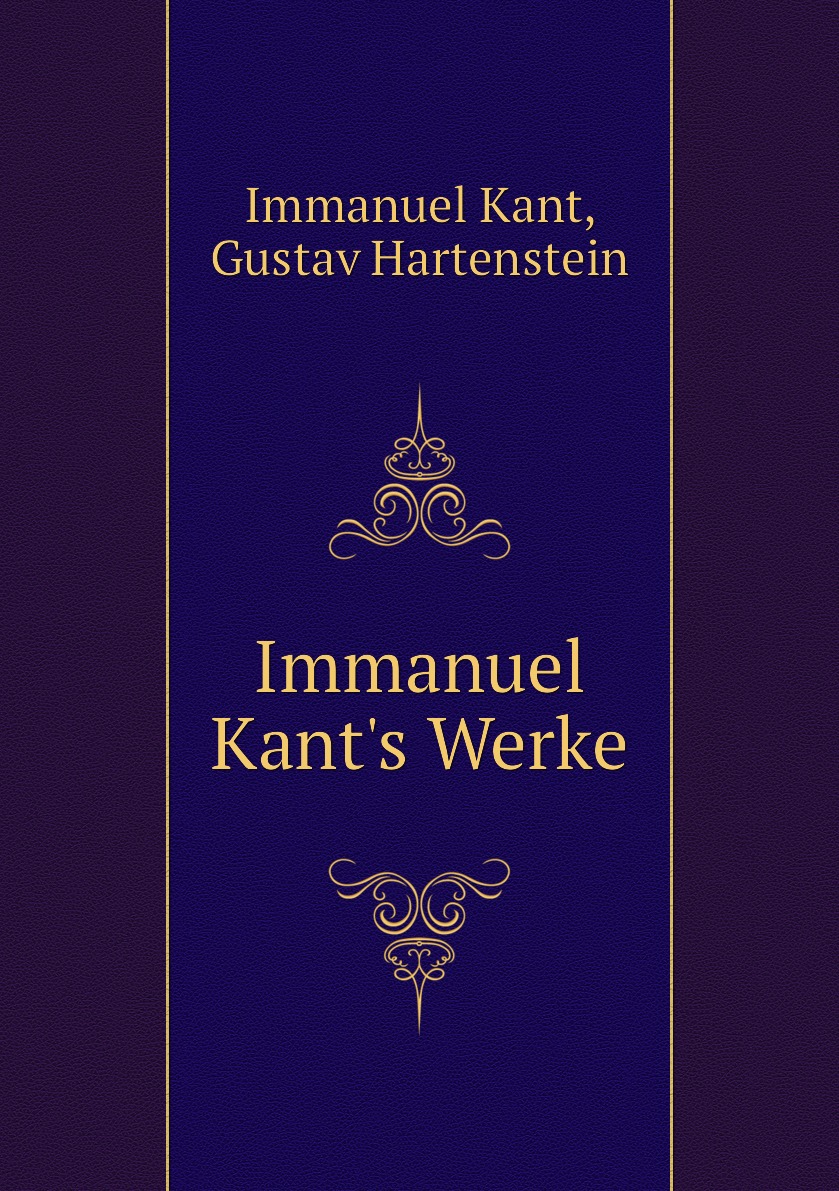 

Immanuel Kant's Werke