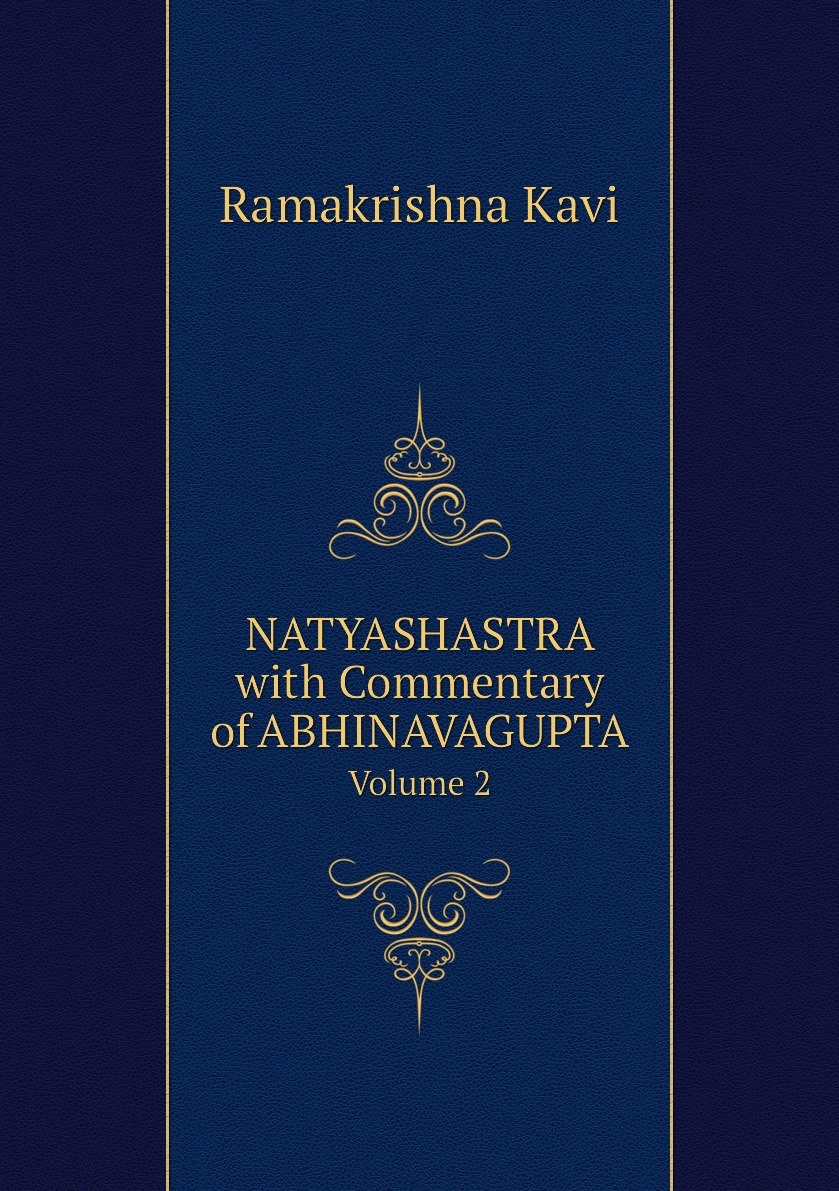 

NATYASHASTRA with Commentary of ABHINAVAGUPTA