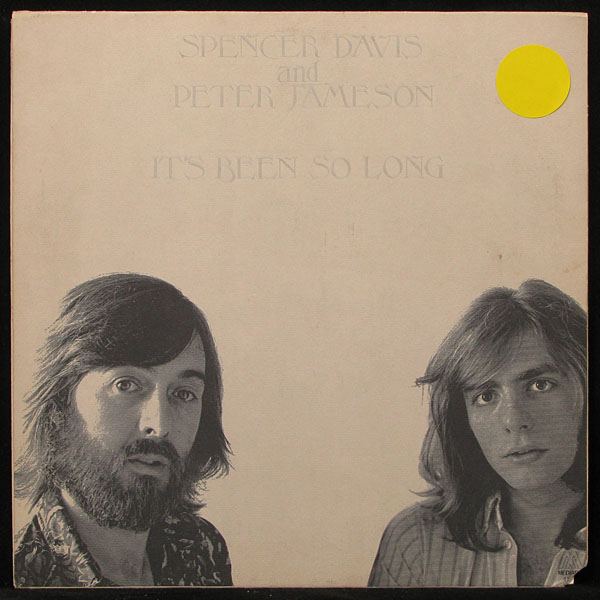 Spencer Davis Peter Jameson - It's Been So Long (LP)