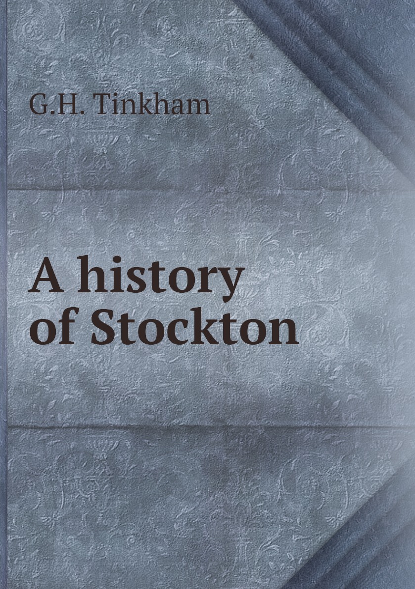 

A history of Stockton