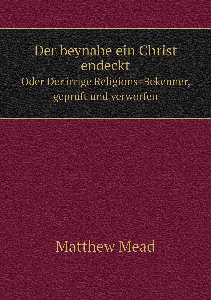 

Der beynahe ein Christ endeckt