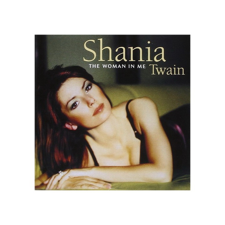 

Twain, Shania The Woman In Me