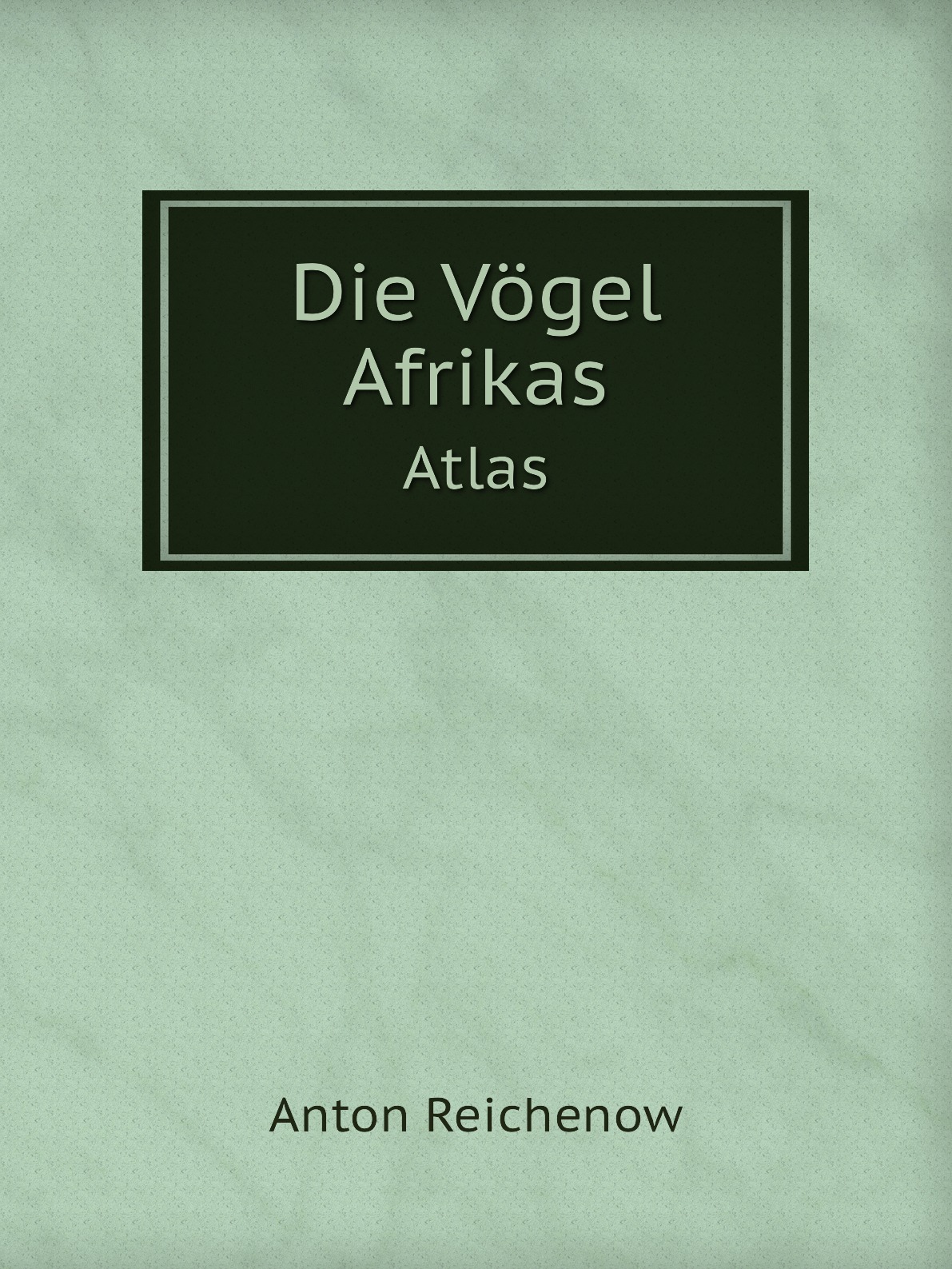 

Die Vogel Afrikas