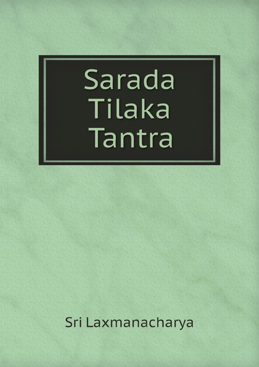 

Sarada Tilaka Tantra