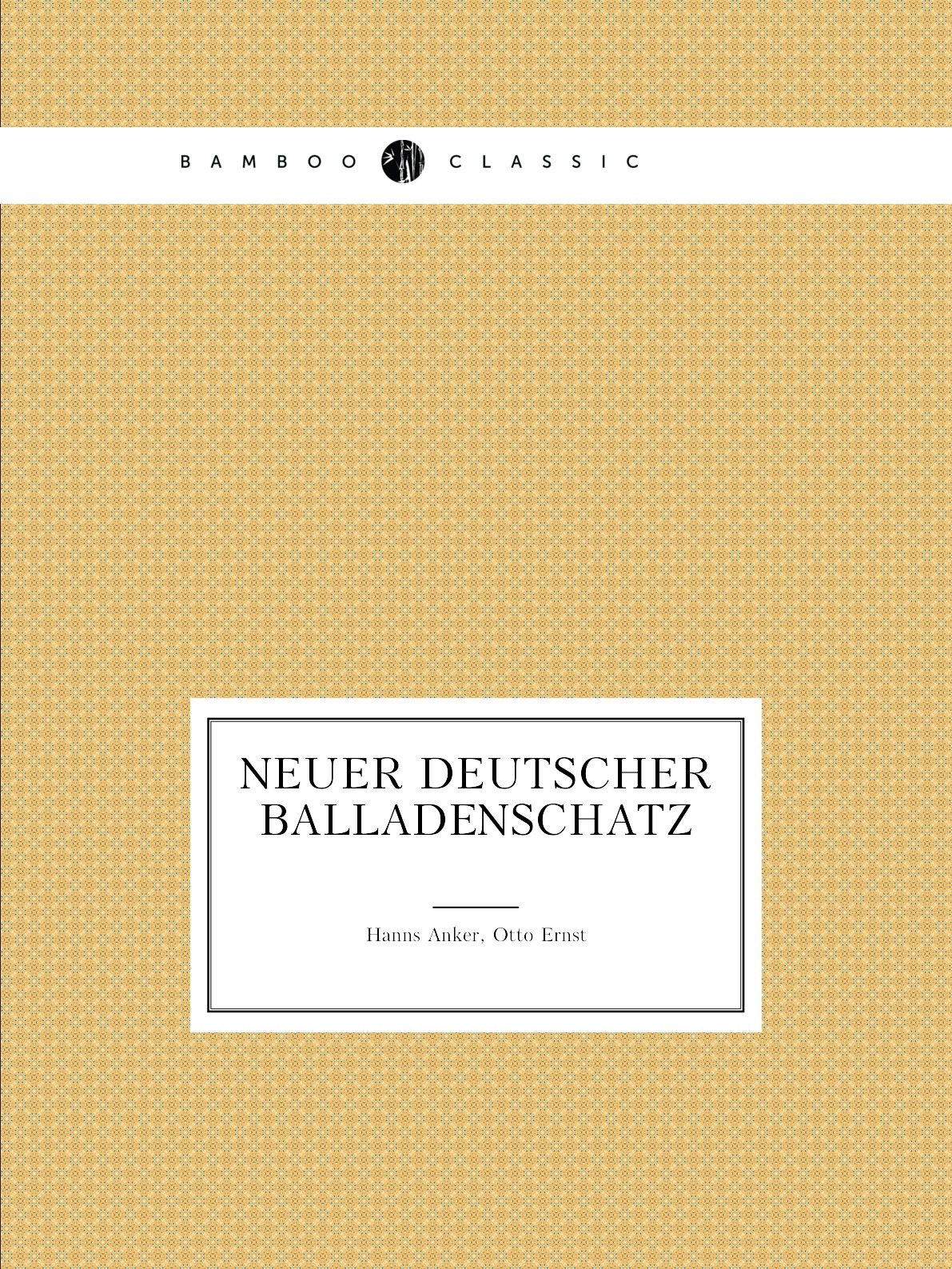 

Neuer deutscher Balladenschatz