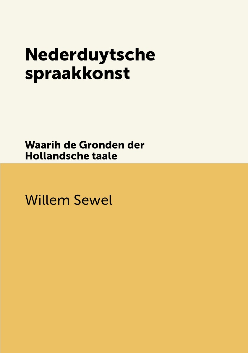 

Nederduytsche spraakkonst