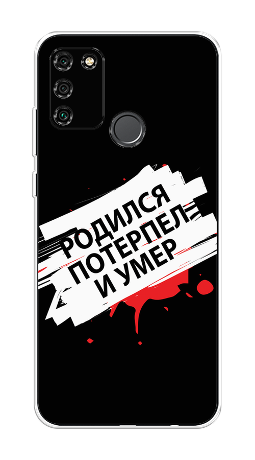 

Чехол на Honor 9A "Родился потерпел и умер", Белый;красный;черный, 612350-6