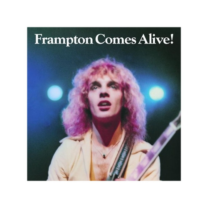 

Frampton, Peter Frampton Comes Alive