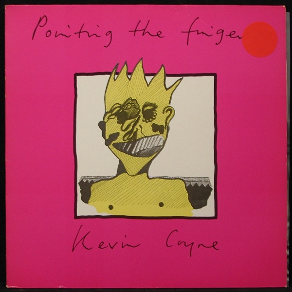 Kevin Coyne - Pointing The Finger (LP)